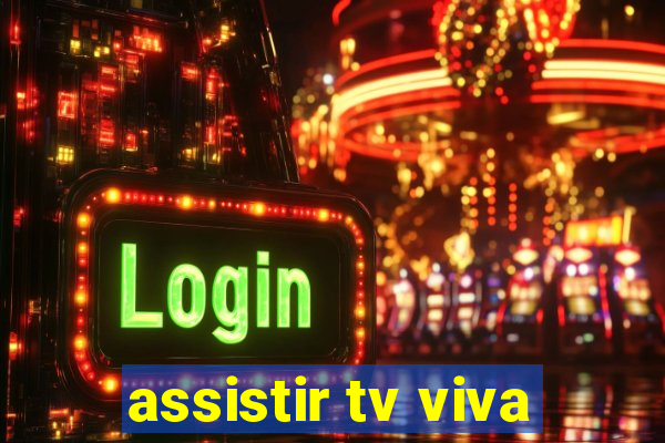 assistir tv viva